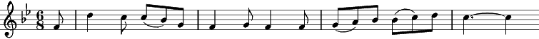 {\key bes \major \time 6/8 \partial8 f,8 | d'4 c8 c( bes) g | f4 g8 f4 f8 | g( a) bes bes( c) d | c4. ~ c4 }